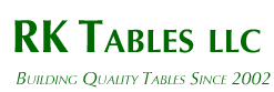 RK Tables LLC